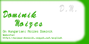 dominik moizes business card